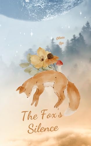 The Fox's Silence von Swan Charm Publishing