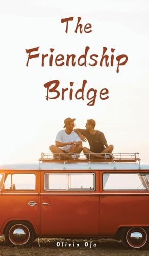 The Friendship Bridge von Swan Charm Publishing