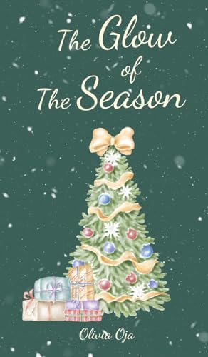 The Glow of the Season von Swan Charm Publishing