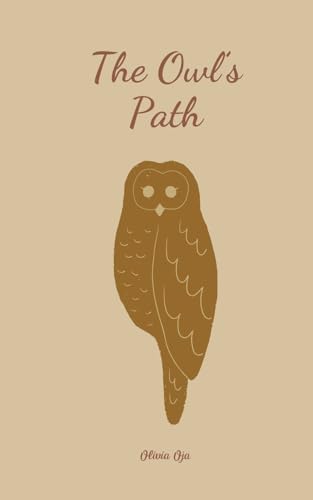 The Owl's Path von Swan Charm Publishing