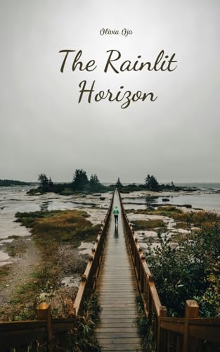 The Rainlit Horizon von Swan Charm Publishing