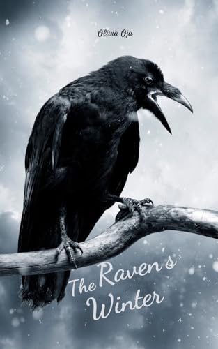The Raven's Winter von Swan Charm Publishing