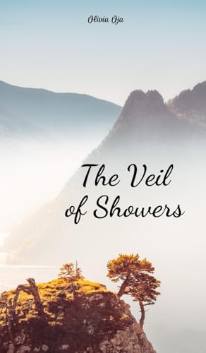 The Veil of Showers von Swan Charm Publishing