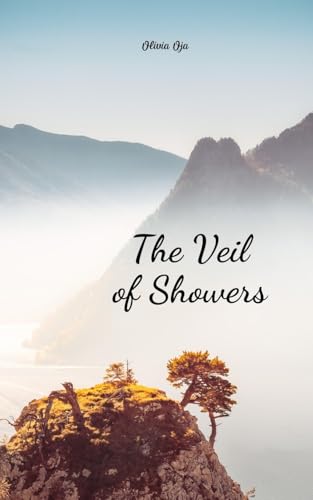 The Veil of Showers von Swan Charm Publishing
