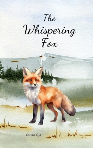 The Whispering Fox von Swan Charm Publishing