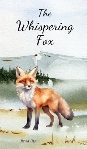 The Whispering Fox von Swan Charm Publishing