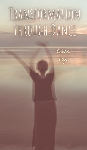 Transformation through Dance von Swan Charm Publishing