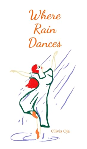 Where Rain Dances von Swan Charm Publishing