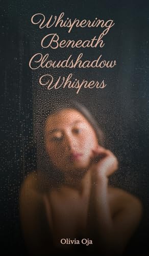 Whispering Beneath Cloudshadow Whispers von Swan Charm Publishing