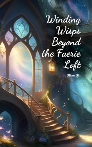 Winding Wisps Beyond the Faerie Loft von Swan Charm