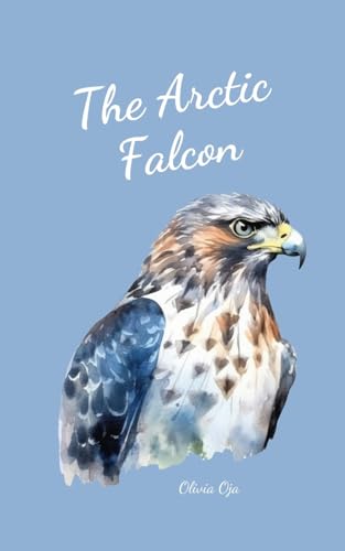 The Arctic Falcon von Swan Charm Publishing