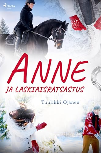 Anne ja laskiaisratsastus von SAGA Egmont