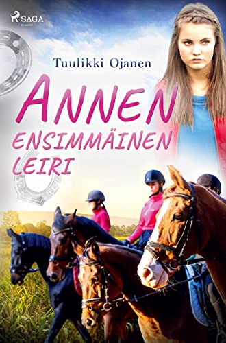 Annen ensimmäinen leiri