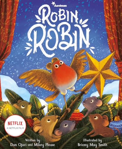 Robin Robin: Based on the Netflix Holiday Special