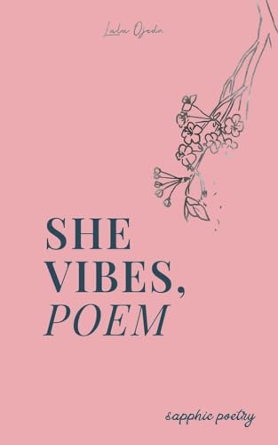 She Vibes Poem Sapphic Poetry von Ck Publisher