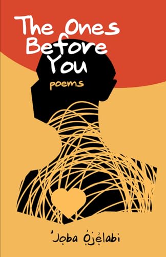 The Ones Before You: Poems von Noirledge Publishing