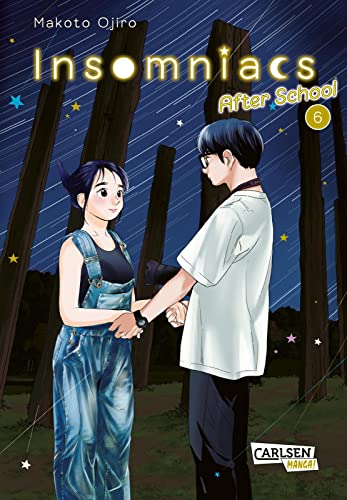 Insomniacs After School 6: Astronomie-Club kämpft gegen Schlafstörungen | Mit Glow-in-the-Dark-Effekt auf dem Cover – nur in der 1. Auflage! von Carlsen Manga