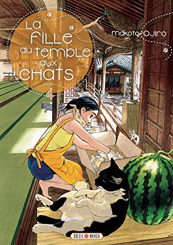 La Fille du Temple aux Chats T04 La Fille du Temple aux Chats T04 von SOLEIL