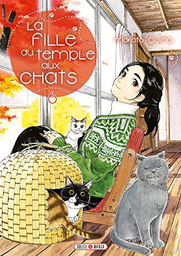 La Fille du Temple aux Chats T06 von SOLEIL