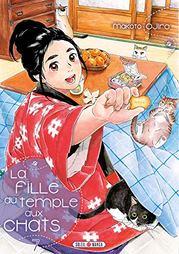La Fille du Temple aux Chats T07 La Fille du Temple aux Chats T07 von SOLEIL