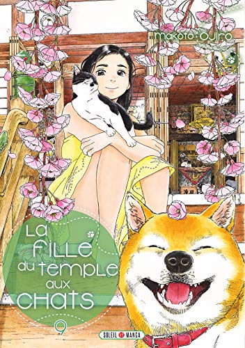 La Fille du Temple aux Chats T09 La Fille du Temple aux Chats T09 von SOLEIL