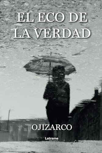 El eco de la verdad von letrame