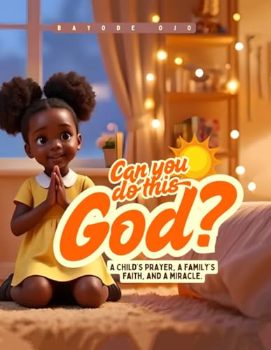CAN YOU DO THIS, GOD? CAN YOU DO THIS, GOD? von Book publishers Hub