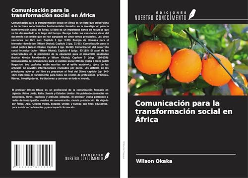 Comunicación para la transformación social en África von Ediciones Nuestro Conocimiento