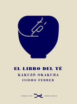 El libro del té (Jóvenes/ adultos) von LIBROS DEL ZORRO ROJO