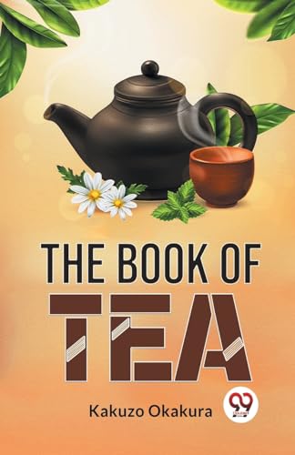 The Book Of Tea von Double 9 Books