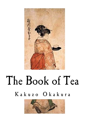The Book of Tea von CREATESPACE
