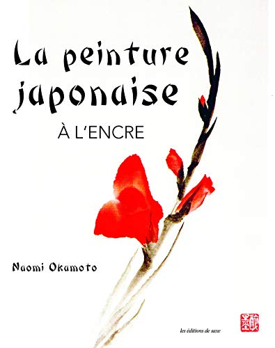 La peinture japonaise à l'encre de Chine: Technique et contexte culturel