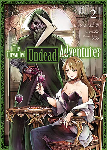 The Unwanted Undead Adventurer - Tome 2 von MEIAN