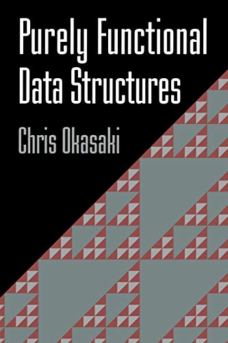 Purely Functional Data Structures von Cambridge University Press