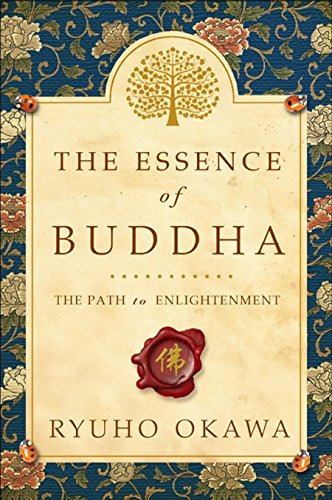 The Essence of Buddha: The Path to Enlightenment von Irh Press