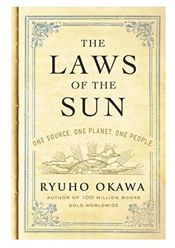 The Laws of the Sun: One Source, One Planet, One People