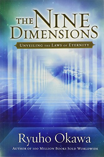 The Nine Dimensions: Revealing the Laws of Eternity: Unveiling the Laws of Eternity The Nine Dimensions: Revealing the Laws of Eternity: Unveiling the Laws of Eternity