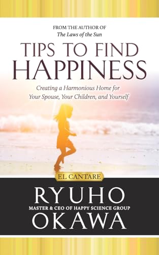 Tips to Find Happiness von IRH Press Co., Ltd.