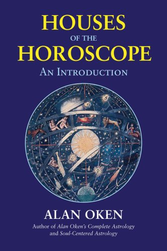 Houses of the Horoscope: An Introduction von Ibis Press