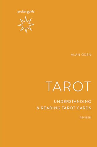 Pocket Guide to the Tarot, Revised: Understanding and Reading Tarot Cards (The Mindful Living Guides) von Ten Speed Press