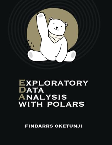 Exploratory Data Analysis with Polars von Independently published