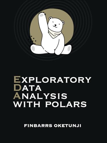 Exploratory Data Analysis with Polars von Independently published