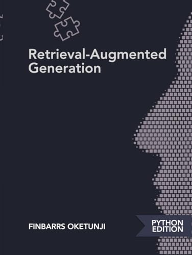 Retrieval-Augmented Generation von Independently published