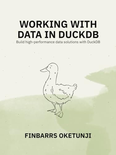 Working with Data in DuckDB von Independently published