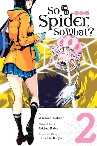 So I'm a Spider, So What?, Vol. 2 (manga) (SO IM A SPIDER SO WHAT GN, Band 2) von Yen Press