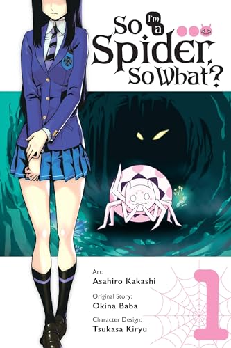 So I'm a Spider, So What? Vol. 1 (manga) (SO IM A SPIDER SO WHAT GN, Band 1) von Yen Press