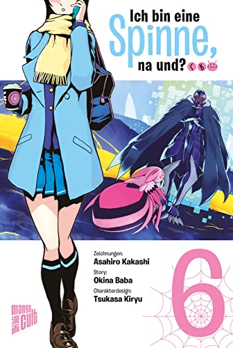 Ich bin eine Spinne, na und? 6 von "Manga Cult"