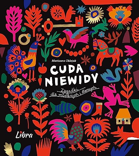 Cuda niewidy Zagadki dla młodszych i starszych
