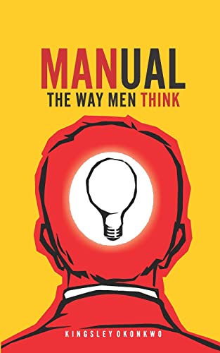 Manual: The Way Men Think (The Singles' Ladies Bundle) von Independently Published