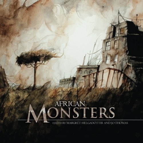 African Monsters (Fox Spirit Books of Monsters, Band 2)